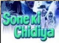 Sone Ki Chidiya Movie Poster