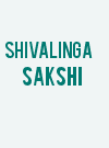 Shivalinga Sakshi