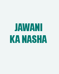 Jawani Ka Nasha