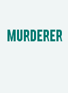 Murderer