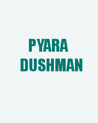 Pyara Dushman