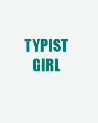 Typist Girl