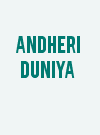 Andheri Duniya