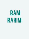 Ram Rahim
