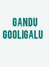 Gandu Gooligalu