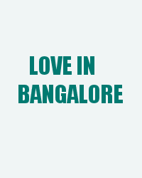 Love in Bangalore