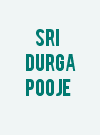 Sri Durga Pooje