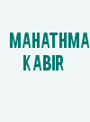 Mahathma Kabir