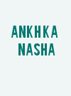 Ankh Ka Nasha