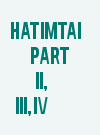 Hatimtai Part II, III, IV