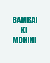 Bambai Ki Mohini