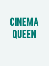 Cinema Queen