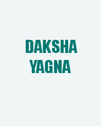 Daksha Yagna