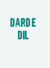 Dard E Dil